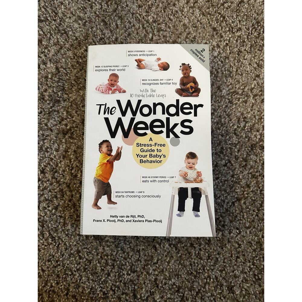 The Wonder Weeks: A Stress-Free Guide to Your Baby's Behavior Paper Back